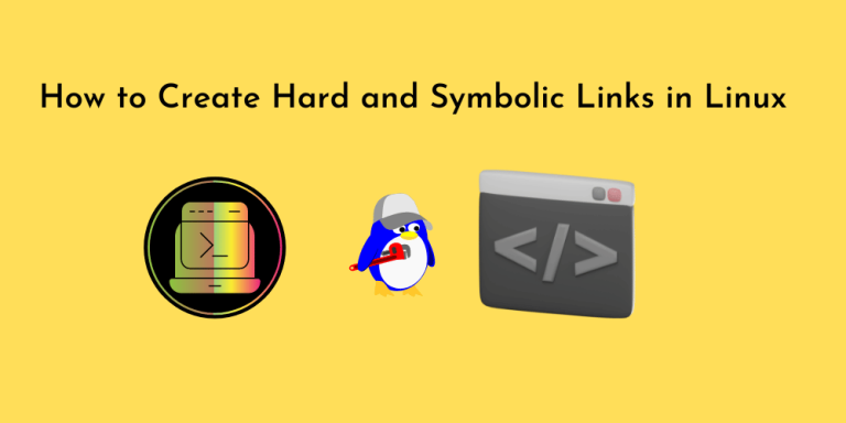 How to Create Hard and Symbolic Links in Linux