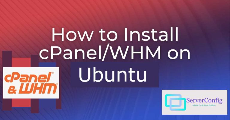install cPanel & WHM on Ubuntu 20.04