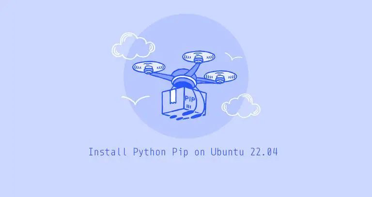 How to Install Python Pip on Ubuntu 22.04